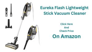 Eureka Flash Lightweight Stick Vacuum Cleaner review