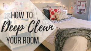 How to Clean Your Room Step by Step