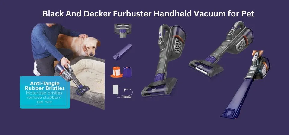 Black And Decker Furbuster Handheld Vacuum for Pet
