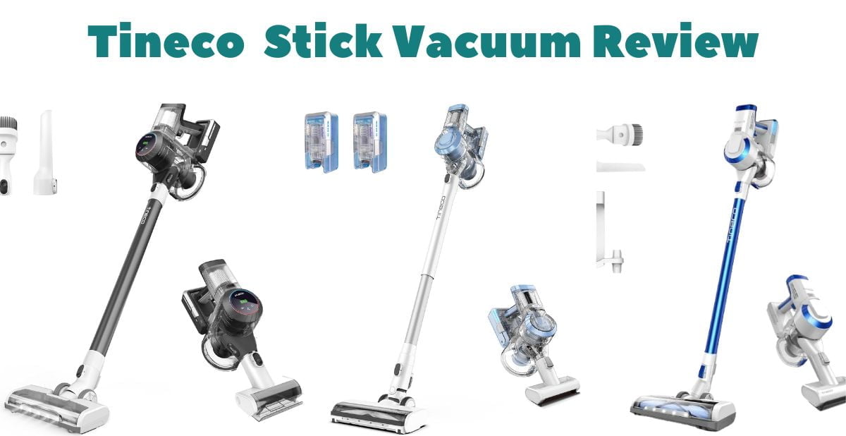 Tineco-Stick-Vacuum-Review